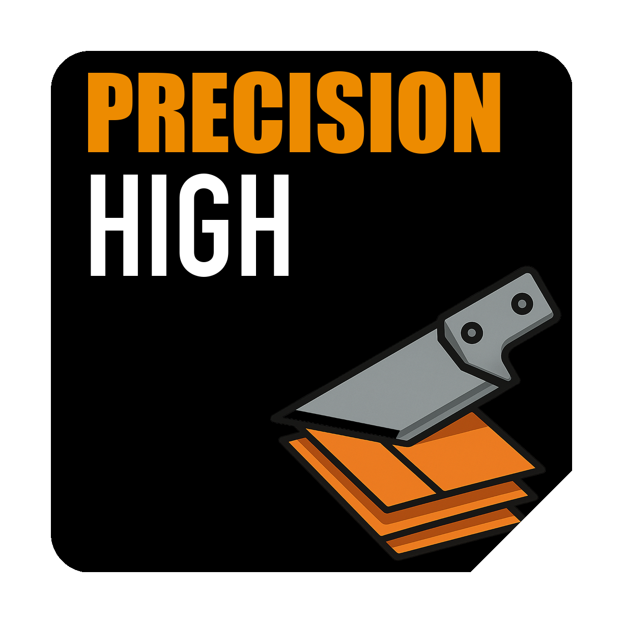 Cutting Precision