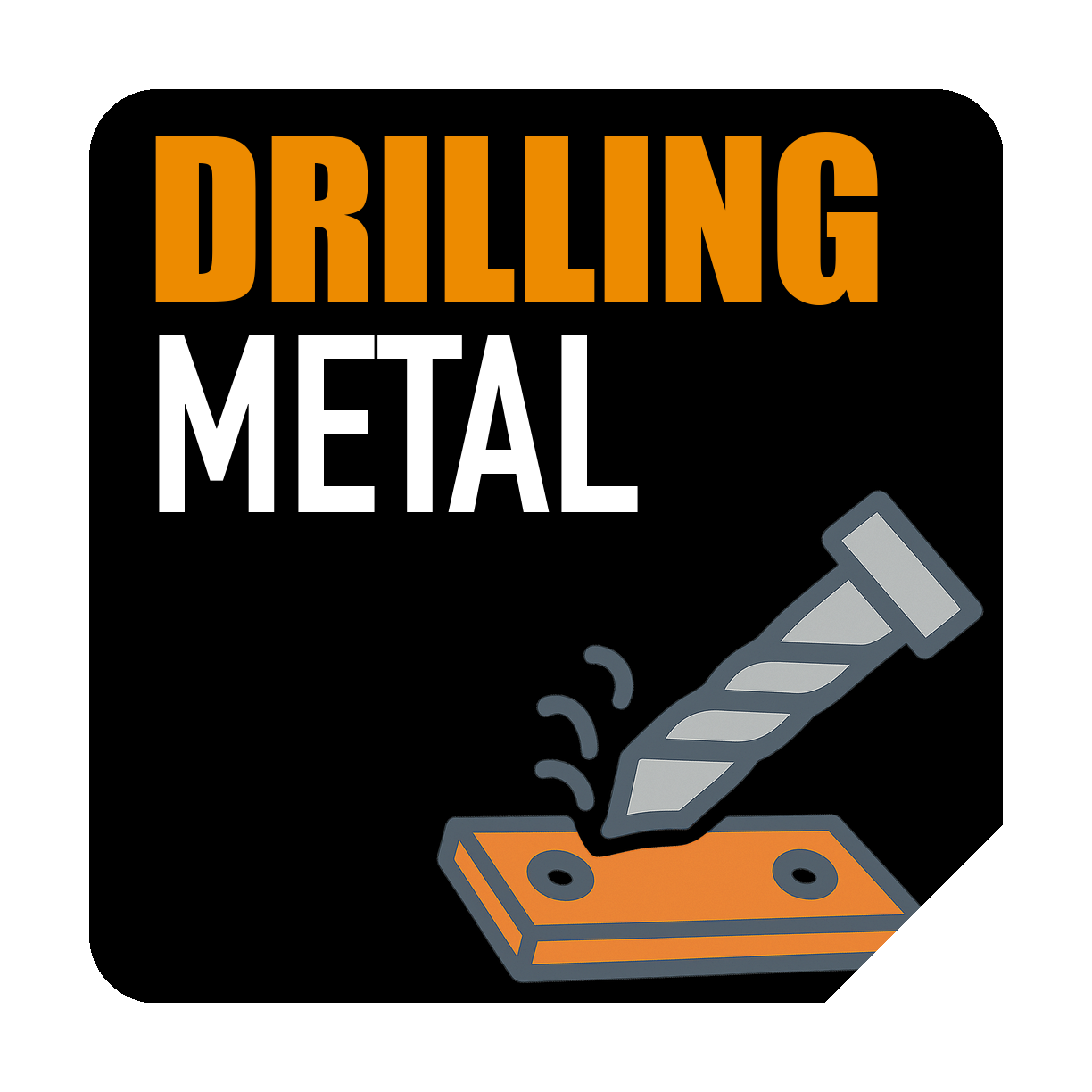 Application – Metal Drilling