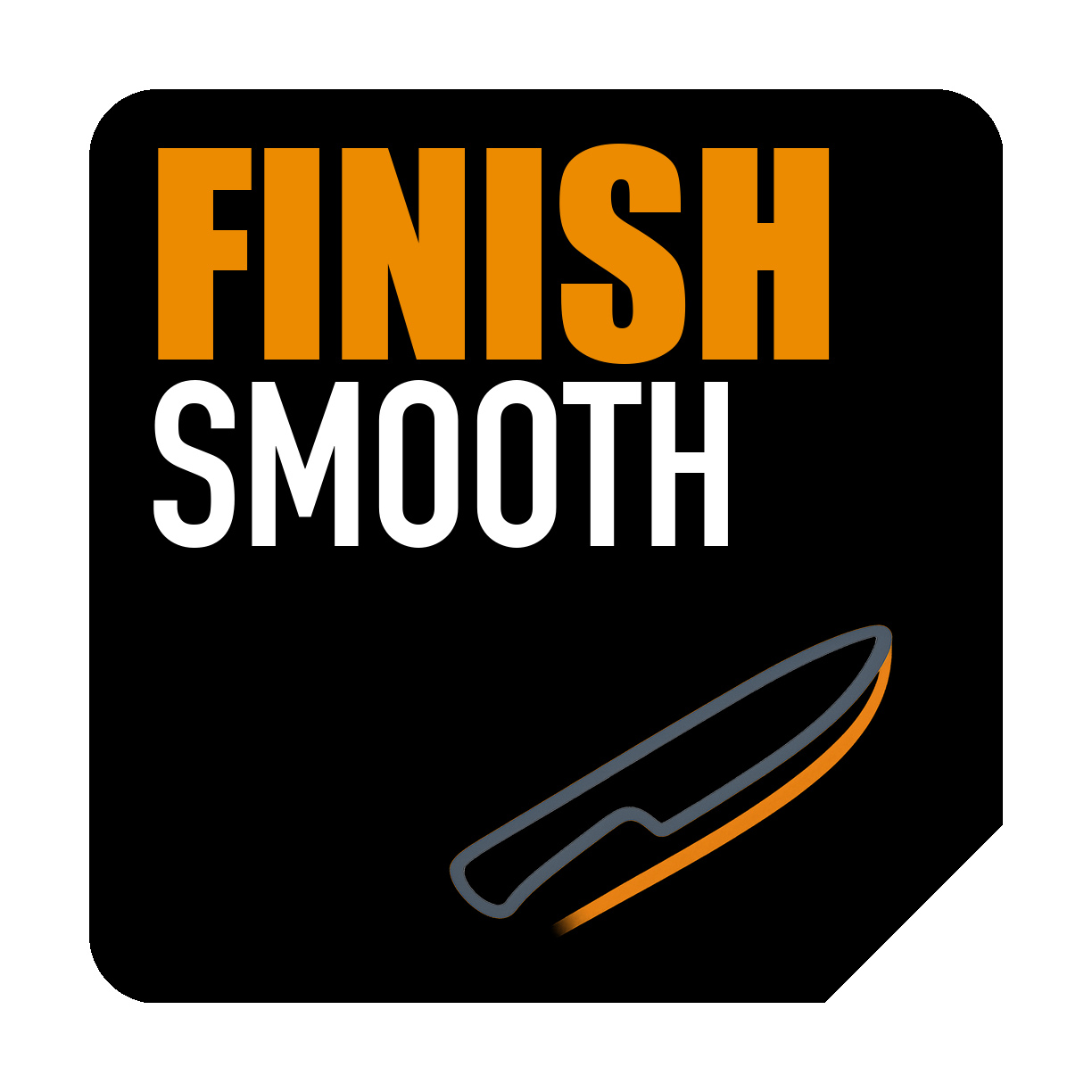 Blade Finish