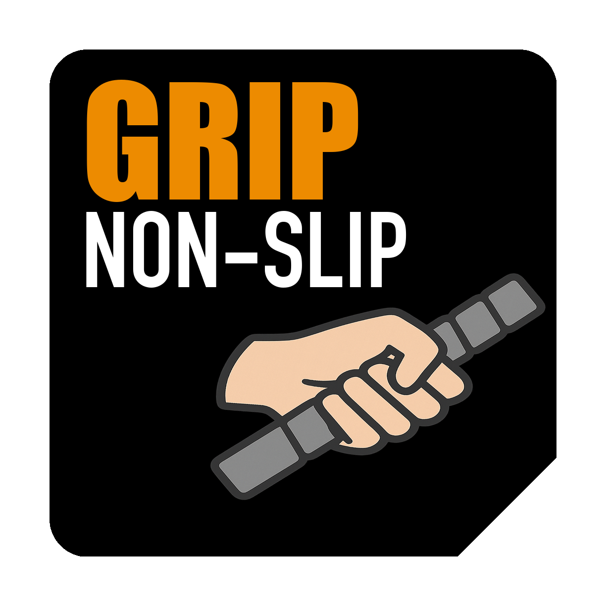 Non Slip Grip